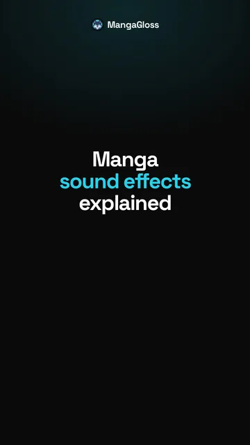 Manga sound effects explained: doki doki, gogogo
